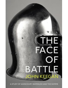 The Face Of Battle