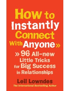 How to Instantly Connect With Anyone