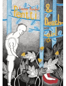 Pentti and Deathgirl Pentti and Deathgirl