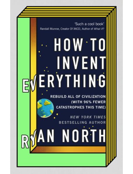 How to Invent Everything