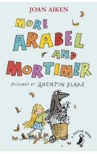 More Arabel and Mortimer