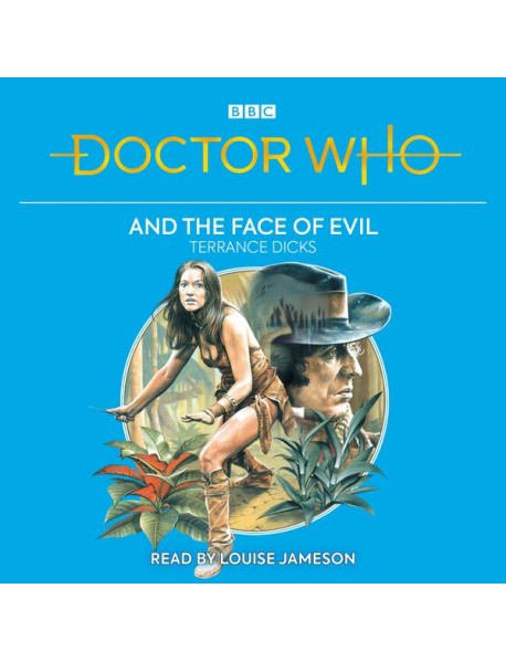 Doctor Who and the Face of Evil