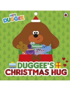 Hey Duggee Duggees Christmas Hug