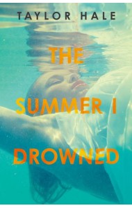 The Summer I Drowned