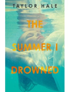 The Summer I Drowned