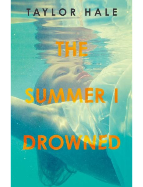 The Summer I Drowned