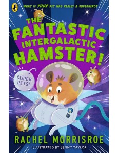 The Fantastic Intergalactic Hamster