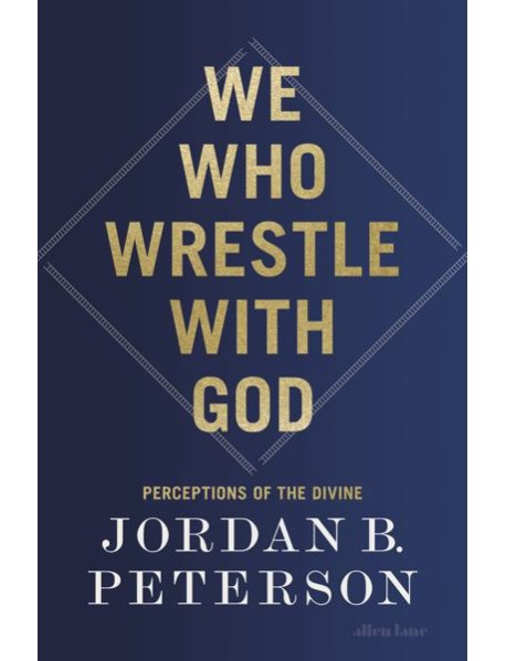 We Who Wrestle With God