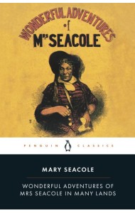 Wonderful Adventures of Mrs Seacole in M