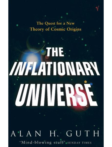 The Inflationary Universe
