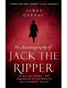 The Autobiography of Jack the Ripper