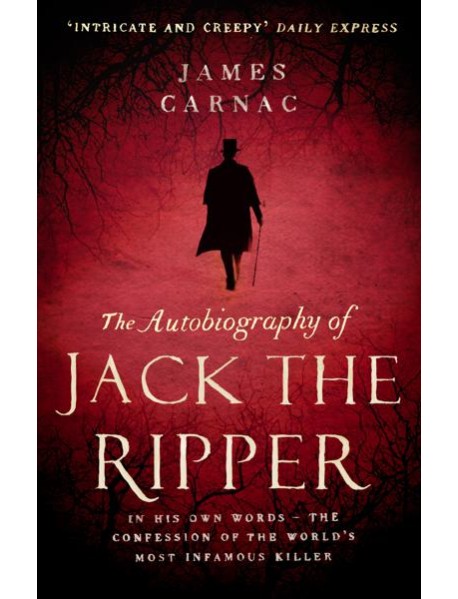 The Autobiography of Jack the Ripper