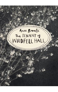 The Tenant of Wildfell Hall Vintage Cla