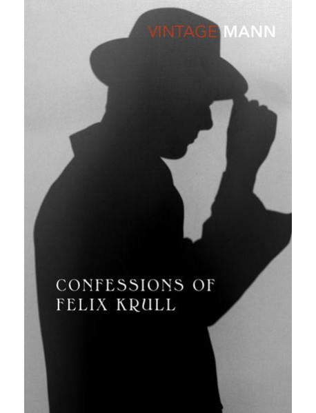 Confessions Of Felix Krull