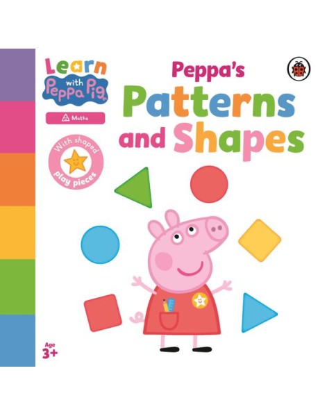 Learn with Peppa Peppas Patterns and Sh