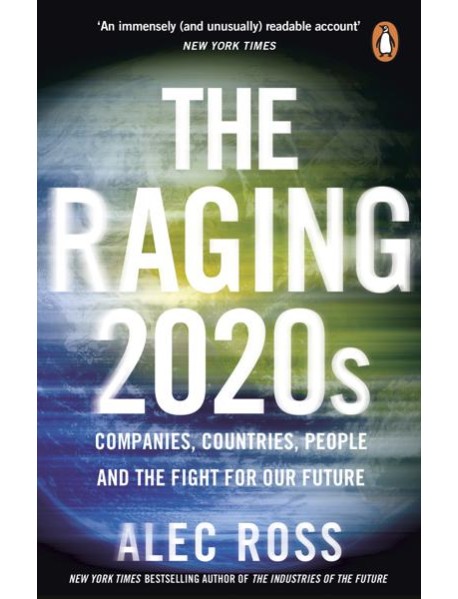 The Raging 2020s