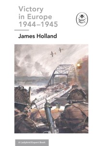 Victory in Europe 19441945 A Ladybird