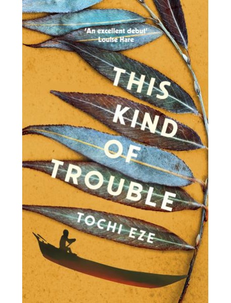 This Kind of Trouble