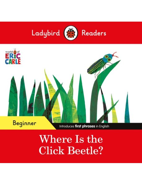 Ladybird Readers Beginner Level Eric C