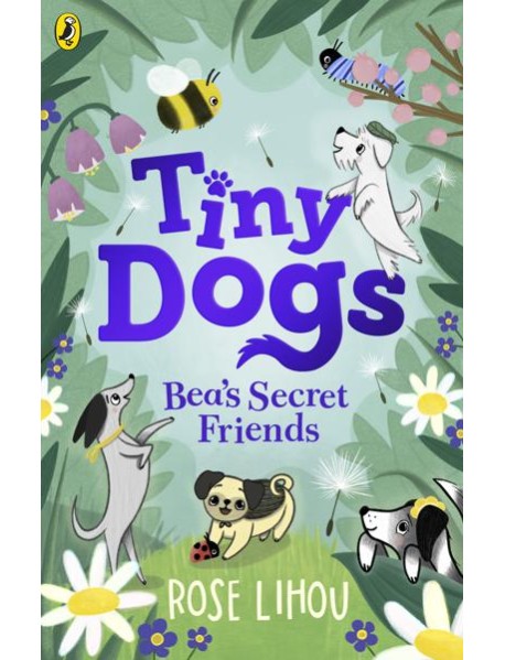 Tiny Dogs Beas Secret Friends
