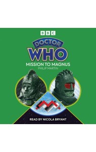 Doctor Who Mission to Magnus