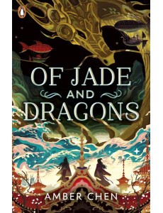 Of Jade and Dragons