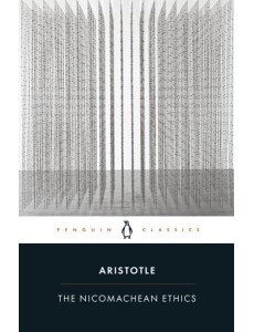 The Nicomachean Ethics