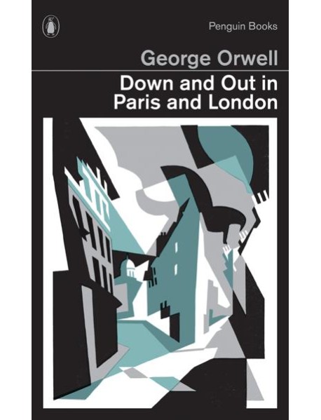 Down and Out in Paris and London