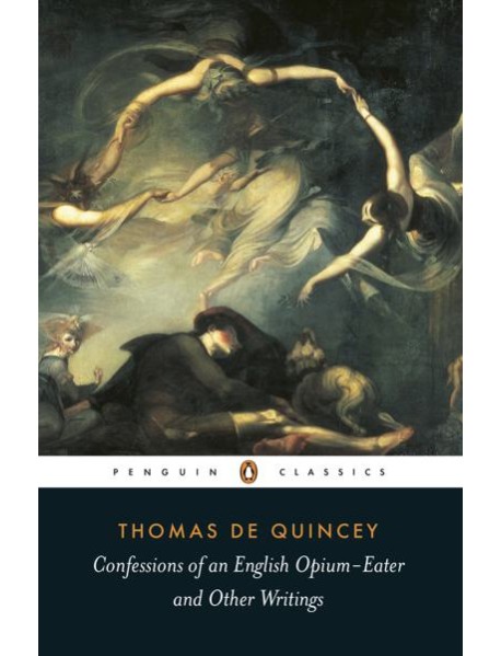 Confessions of an English Opium Eater