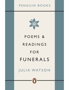 Poems and Readings for Funerals