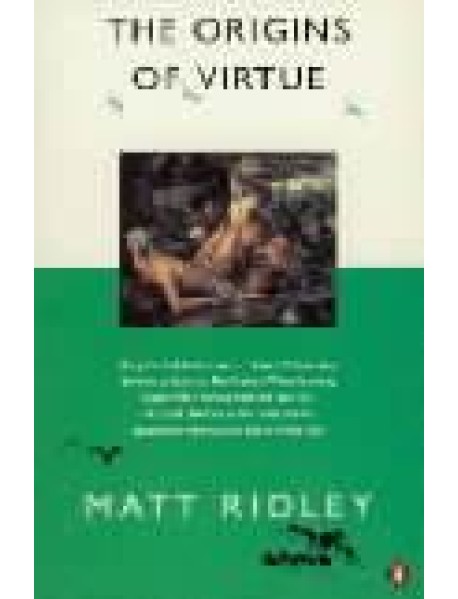 The Origins of Virtue