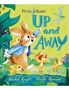 Peter Rabbit Up and Away Peter Rabbit Up and Away