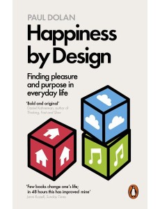 Happiness by Design Happiness by Design
