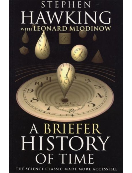A Briefer History of Time