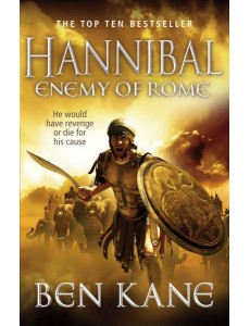 Hannibal Enemy of Rome Hannibal Enemy of Rome