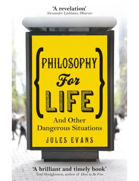 Philosophy for Life