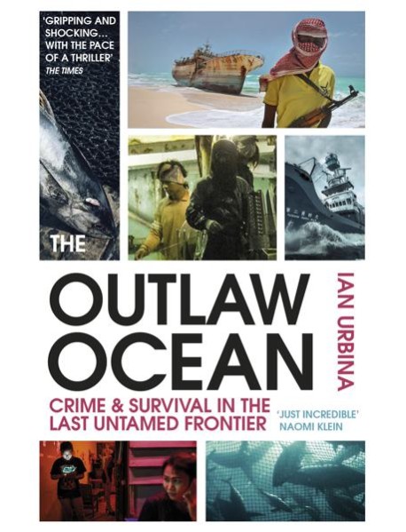 The Outlaw Ocean