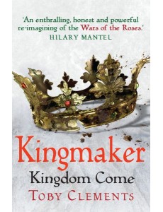 Kingmaker Kingdom Come