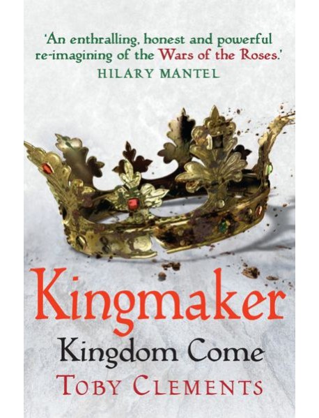 Kingmaker Kingdom Come
