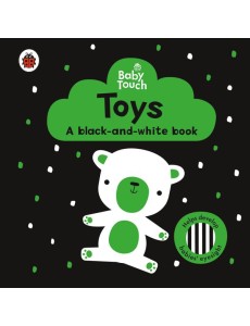 Baby Touch Toys a blackandwhite book Baby Touch Toys a blackandwhite book