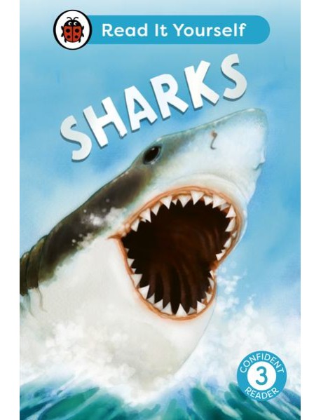 Sharks Read It Yourself Level 3 Confi