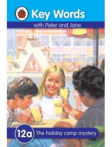 Key Words 12a The holiday camp mystery