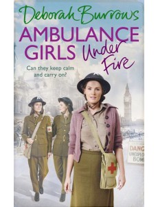 Ambulance Girls Under Fire
