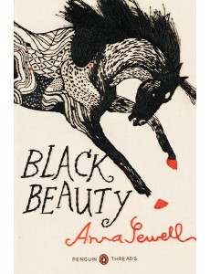 Black Beauty Penguin Classics Deluxe Ed Black Beauty Penguin Classics Deluxe Ed