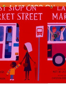 Last Stop on Market Street