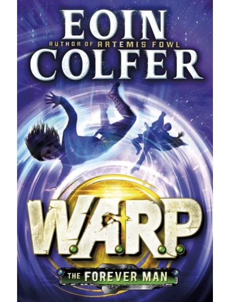 The Forever Man WARP Book 3