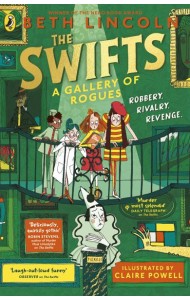 The Swifts A Gallery of Rogues
