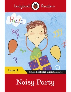 Ladybird Readers Level 1 Pablo Noisy
