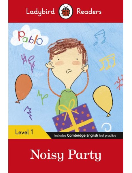 Ladybird Readers Level 1 Pablo Noisy