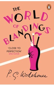 The World of Blandings